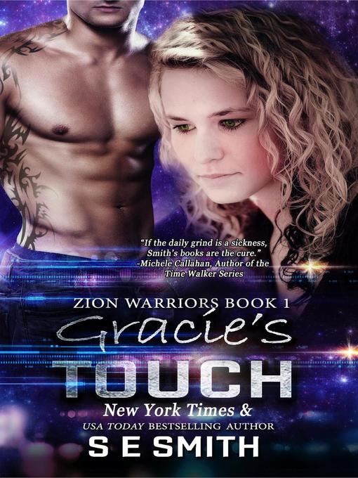Title details for Gracie's Touch by S.E. Smith - Available